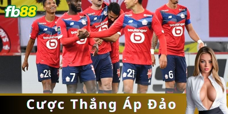 Cược Thắng Áp Đảo là gì?