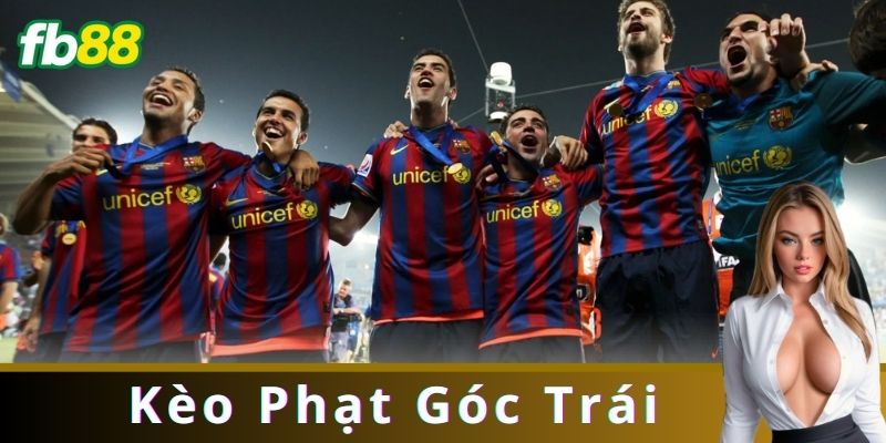 Kèo Phạt Góc Trái: Hướng Dẫn Cách Đặt Cược Hiệu Quả