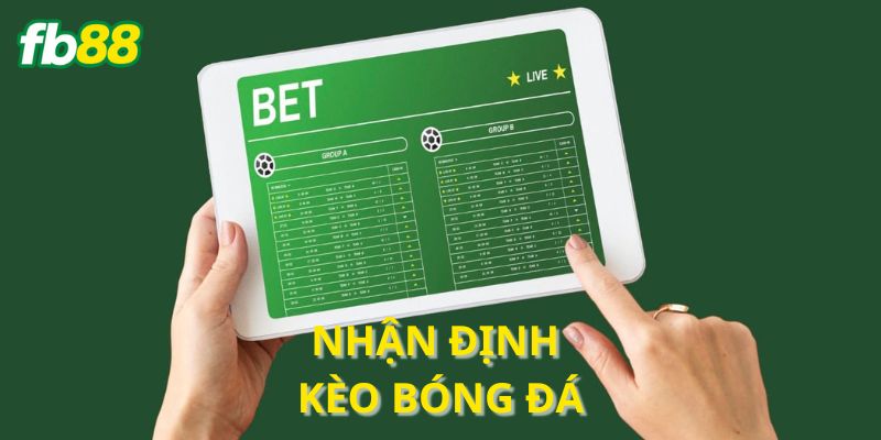 Tập trung chủ yếu vào kèo cược bóng đá châu Á