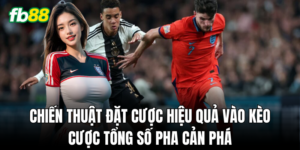 Phương pháp soi Kèo Cược Tổng Số Pha Cản Phá