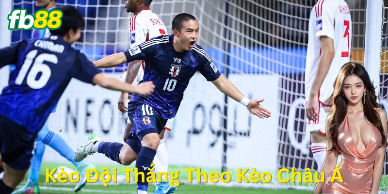 Cách đọc kèo đội thắng theo kèo châu Á chuẩn chỉnh